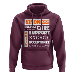 Anti Bullying Awareness Hoodie Kindness Respect Support Unity Day TS11 Maroon Print Your Wear