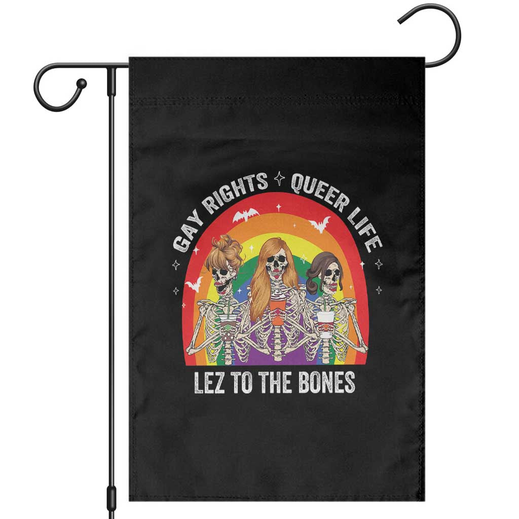 Halloween LGBT Garden Flag Gay Rights Queer Life Lez To The Bones Skeleton TS11 Black Print Your Wear
