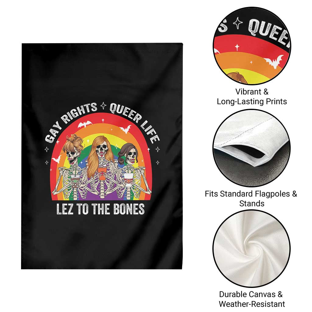 Halloween LGBT Garden Flag Gay Rights Queer Life Lez To The Bones Skeleton TS11 Print Your Wear