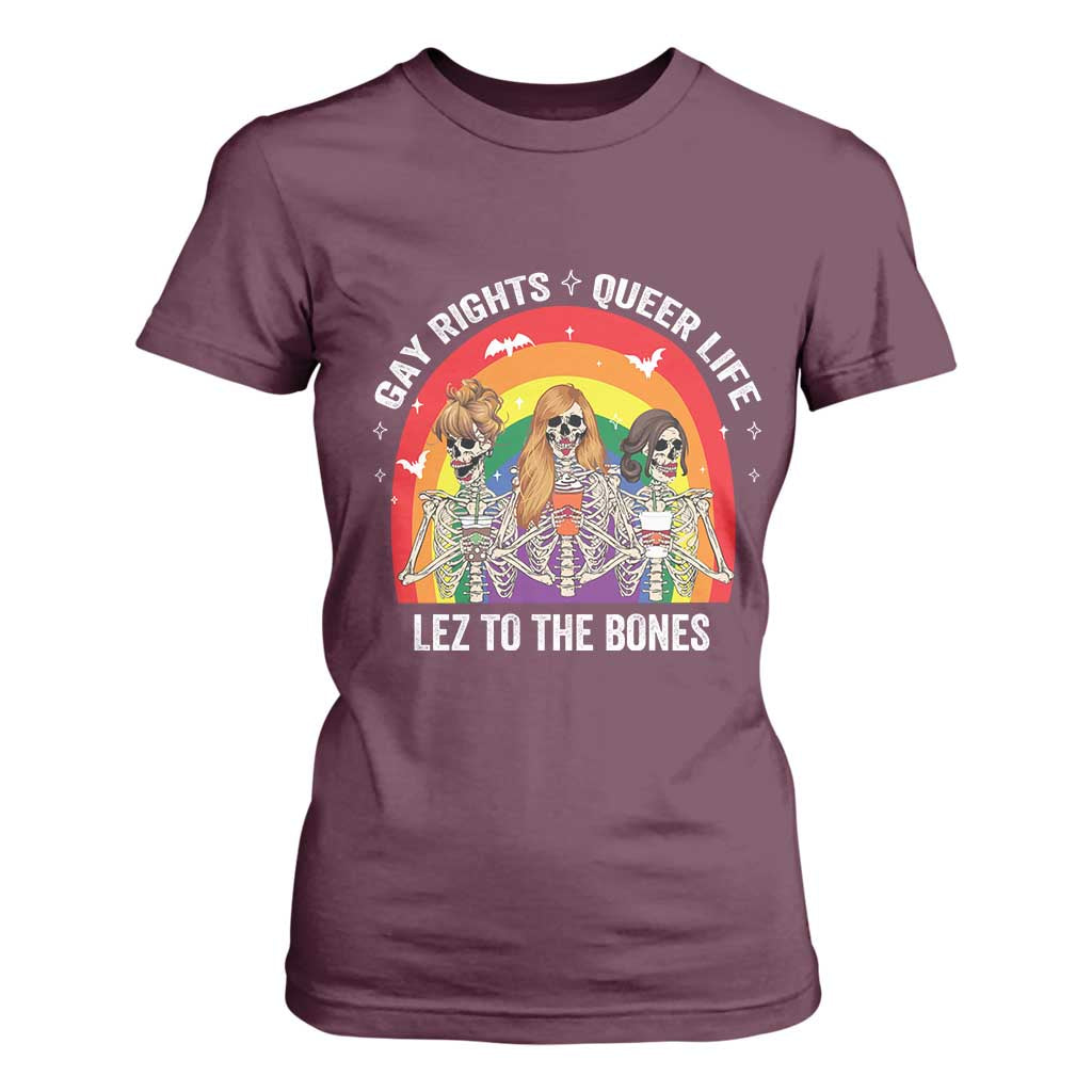 Halloween LGBT T Shirt For Women Gay Rights Queer Life Lez To The Bones Skeleton TS11 Maroon Print Your Wear