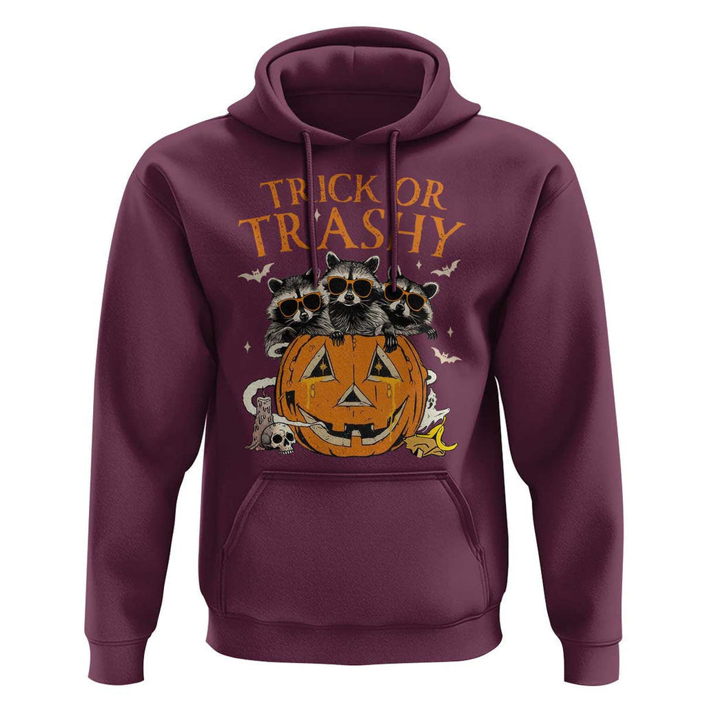 Funny Halloween Hoodie Trick Or Trashy Racoon Vintage Pumpkin Bat Trash TS11 Maroon Print Your Wear