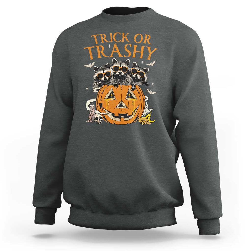 Funny Halloween Sweatshirt Trick Or Trashy Racoon Vintage Pumpkin Bat Trash TS11 Dark Heather Print Your Wear
