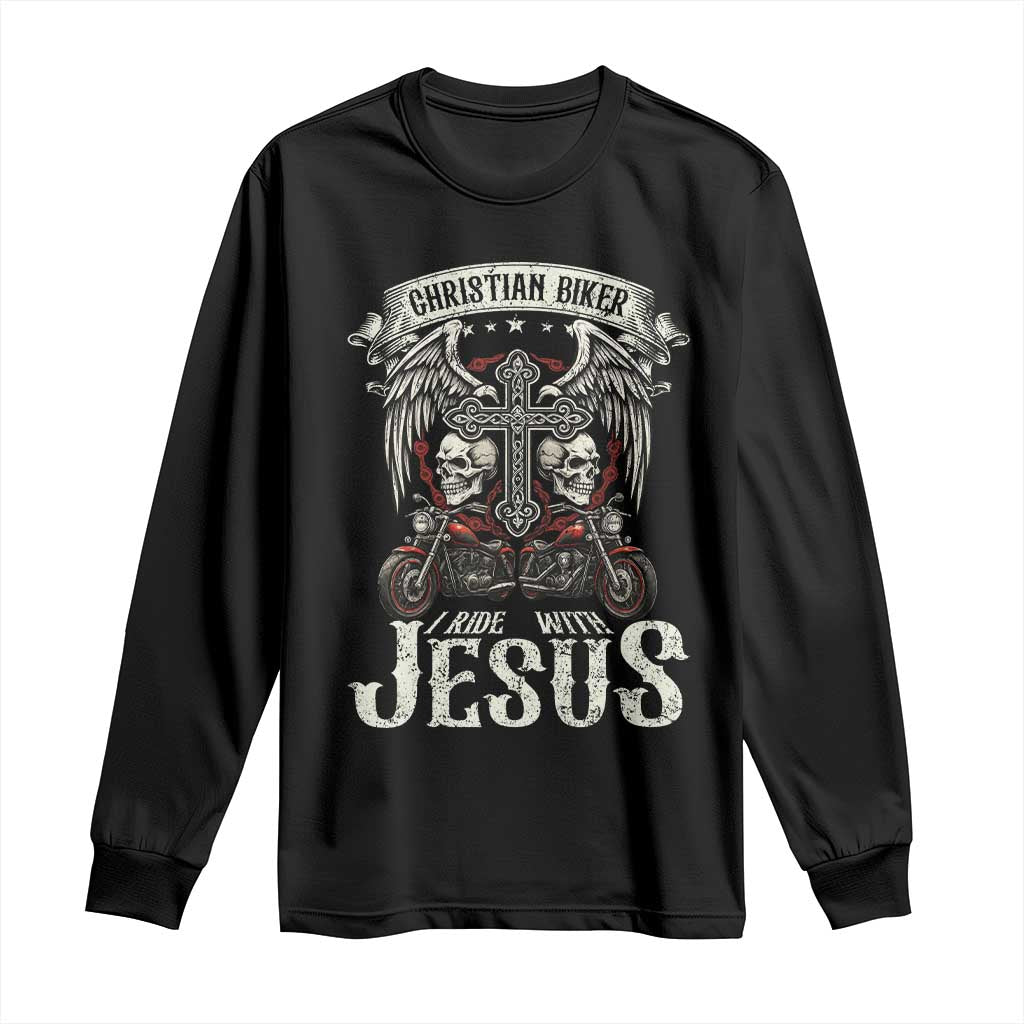 Christian Biker I Ride With Jesus Long Sleeve Shirt Religious Faith Motorcycle Rider Skull TS11 Black Print Your Wear