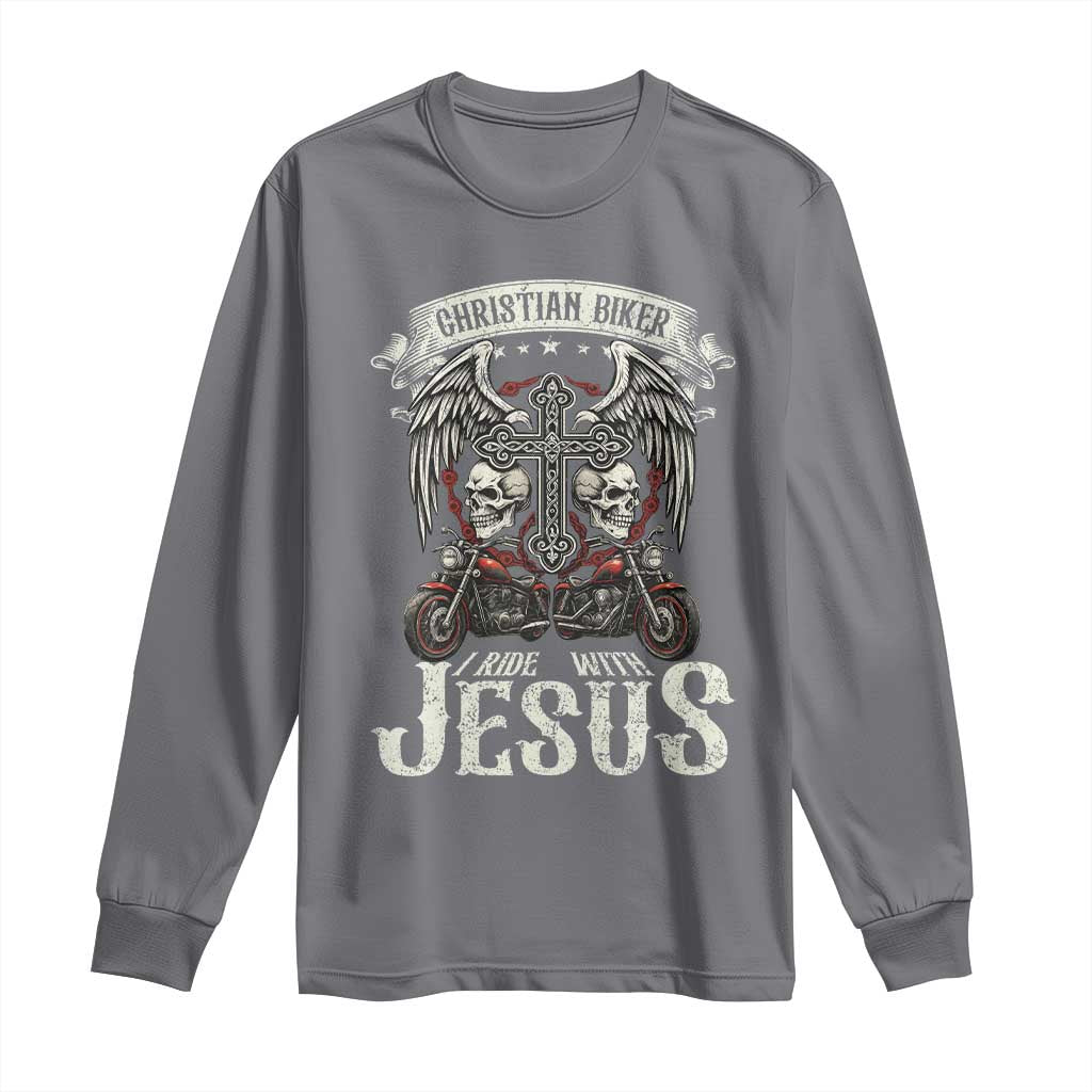 Christian Biker I Ride With Jesus Long Sleeve Shirt Religious Faith Motorcycle Rider Skull TS11 Charcoal Print Your Wear