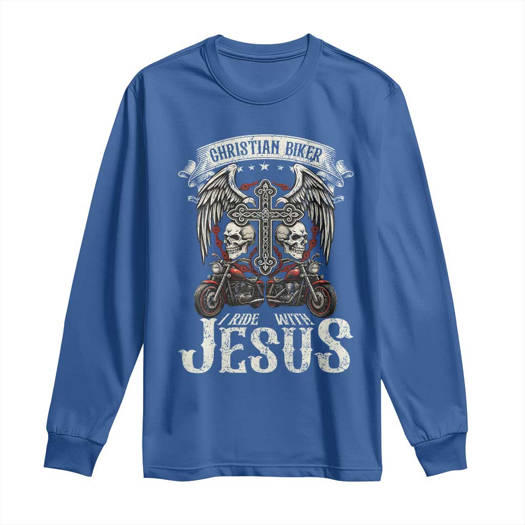 Christian Biker I Ride With Jesus Long Sleeve Shirt Religious Faith Motorcycle Rider Skull TS11 Royal Blue Print Your Wear