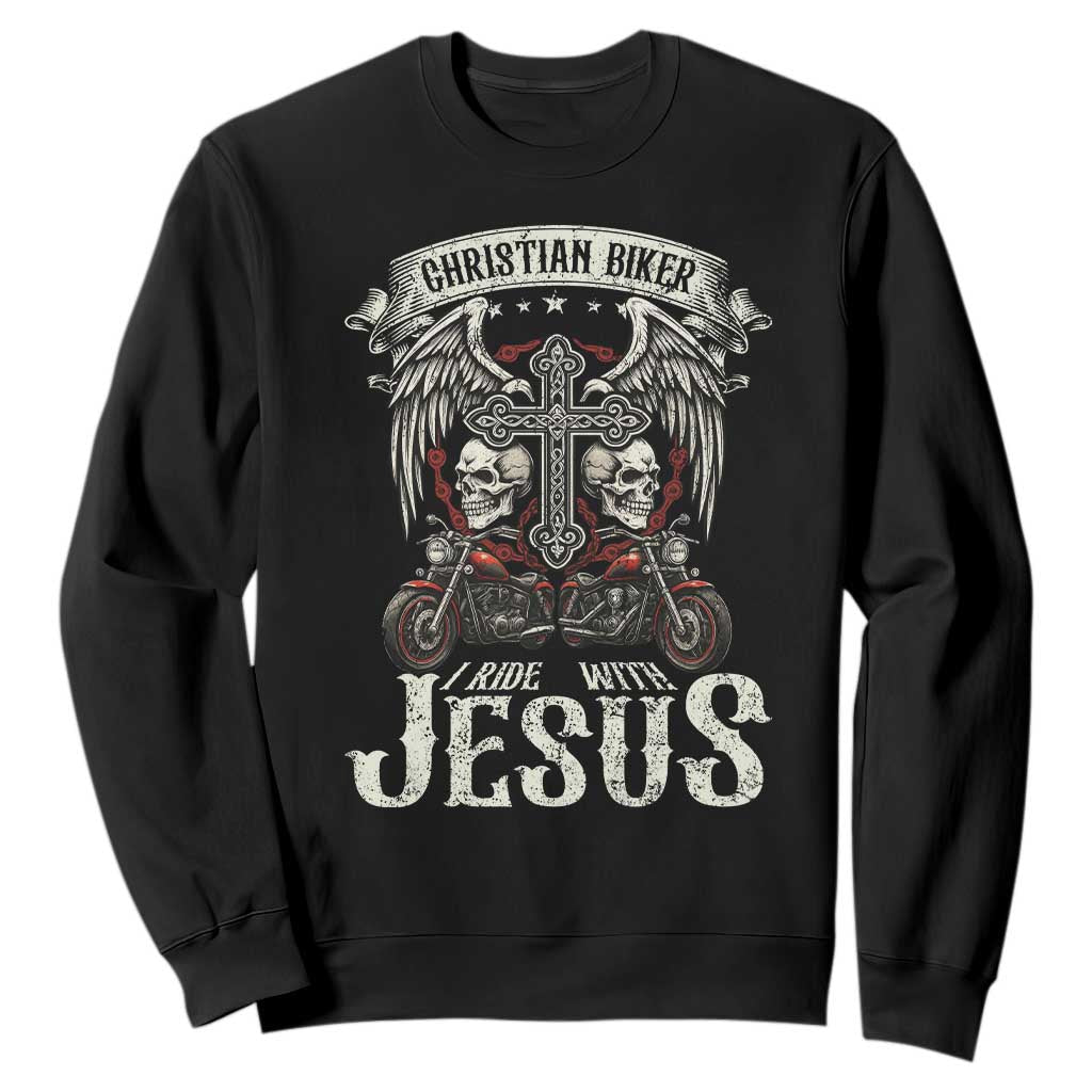 Christian Biker I Ride With Jesus Sweatshirt Religious Faith Motorcycle Rider Skull TS11 Black Print Your Wear
