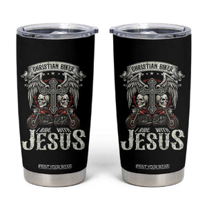 Christian Biker I Ride With Jesus Tumbler Cup Religious Faith Motorcycle Rider Skull TS11 Black Print Your Wear