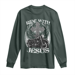 Christian Biker Long Sleeve Shirt Ride With Jesus Religious Faith Motorcycle Rider TS11 Dark Forest Green Print Your Wear