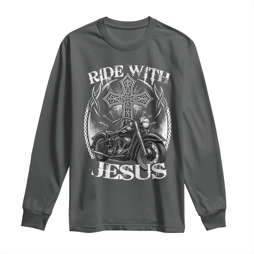 Christian Biker Long Sleeve Shirt Ride With Jesus Religious Faith Motorcycle Rider TS11 Dark Heather Print Your Wear