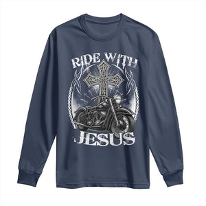 Christian Biker Long Sleeve Shirt Ride With Jesus Religious Faith Motorcycle Rider TS11 Navy Print Your Wear