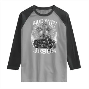 Christian Biker Raglan Shirt Ride With Jesus Religious Faith Motorcycle Rider TS11 Sport Gray Black Print Your Wear