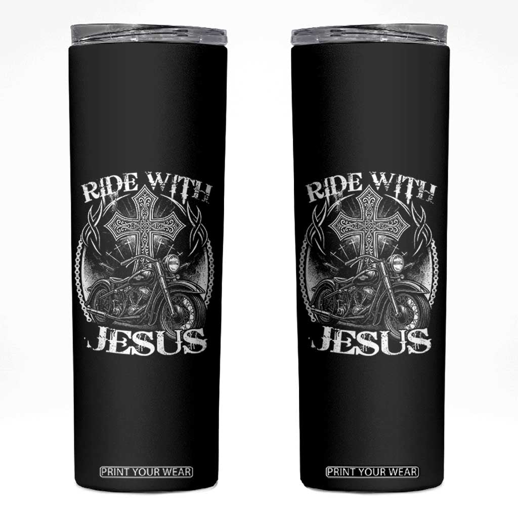 Christian Biker Skinny Tumbler Ride With Jesus Religious Faith Motorcycle Rider TS11 Black Print Your Wear