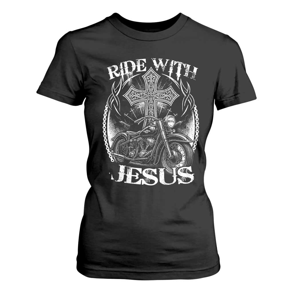 Christian Biker T Shirt For Women Ride With Jesus Religious Faith Motorcycle Rider TS11 Black Print Your Wear
