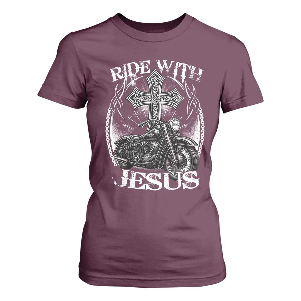 Christian Biker T Shirt For Women Ride With Jesus Religious Faith Motorcycle Rider TS11 Maroon Print Your Wear