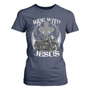 Christian Biker T Shirt For Women Ride With Jesus Religious Faith Motorcycle Rider TS11 Navy Print Your Wear