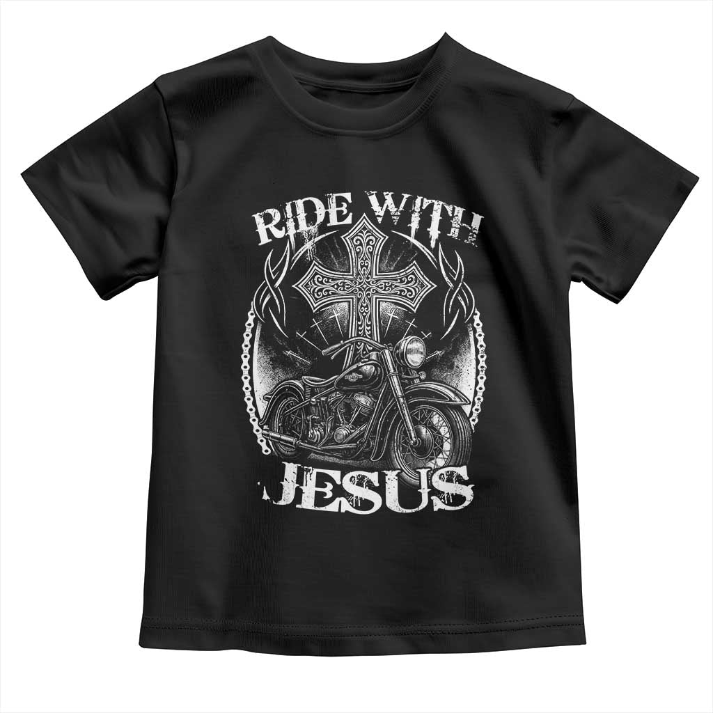 Christian Biker Toddler T Shirt Ride With Jesus Religious Faith Motorcycle Rider TS11 Black Print Your Wear