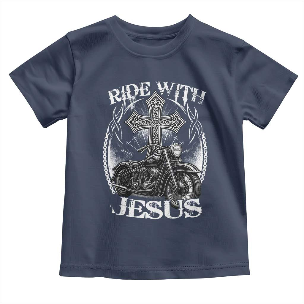 Christian Biker Toddler T Shirt Ride With Jesus Religious Faith Motorcycle Rider TS11 Navy Print Your Wear