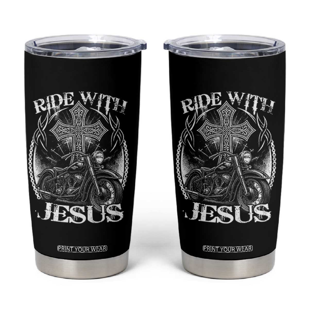 Christian Biker Tumbler Cup Ride With Jesus Religious Faith Motorcycle Rider TS11 Black Print Your Wear