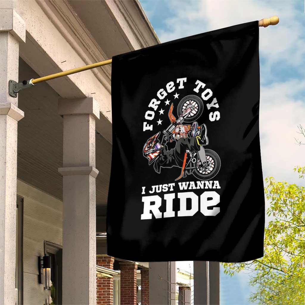 Dirt Bike Boys Garden Flag Funny Forgive Toys I Just Wanna Ride Motocross Rider TS11 Print Your Wear
