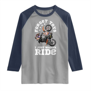 Dirt Bike Boys Raglan Shirt Funny Forgive Toys I Just Wanna Ride Motocross Rider TS11 Sport Gray Navy Print Your Wear