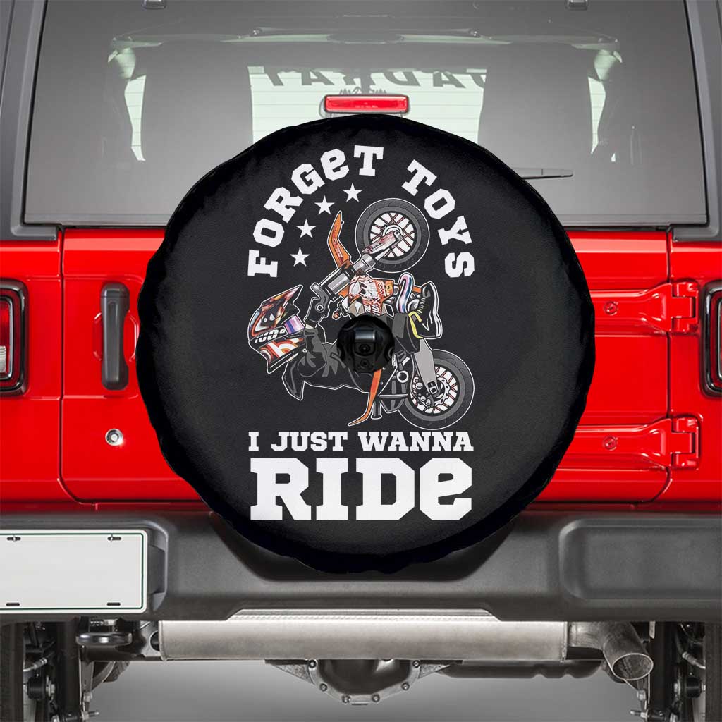 Dirt Bike Boys Spare Tire Cover Funny Forgive Toys I Just Wanna Ride Motocross Rider TS11 Black Print Your Wear