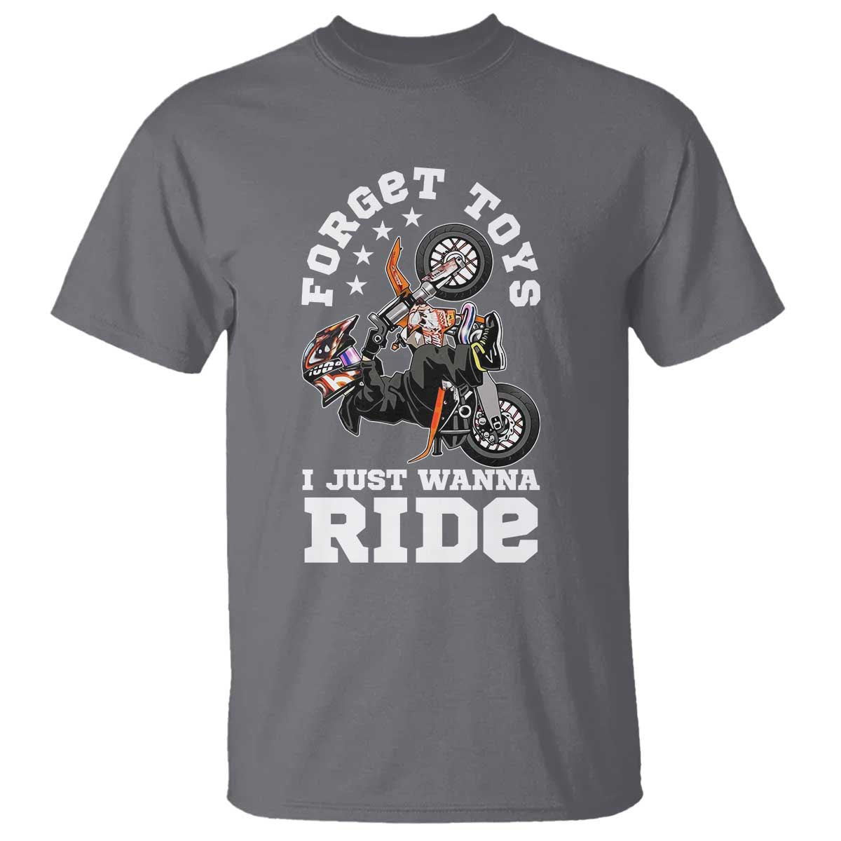 Dirt Bike Boys T Shirt Funny Forgive Toys I Just Wanna Ride Motocross Rider TS11 Charcoal Print Your Wear