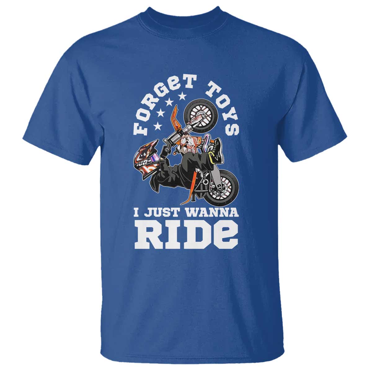Dirt Bike Boys T Shirt Funny Forgive Toys I Just Wanna Ride Motocross Rider TS11 Royal Blue Print Your Wear