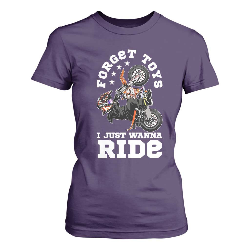 Dirt Bike Boys T Shirt For Women Funny Forgive Toys I Just Wanna Ride Motocross Rider TS11 Purple Print Your Wear