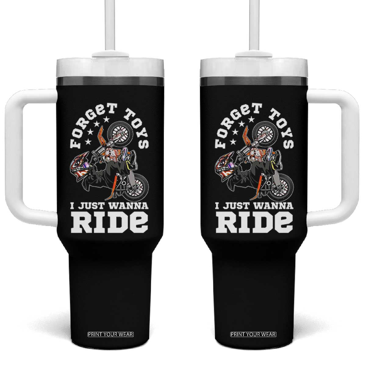 Dirt Bike Boys Tumbler With Handle Funny Forgive Toys I Just Wanna Ride Motocross Rider TS11 One Size: 40 oz Black Print Your Wear