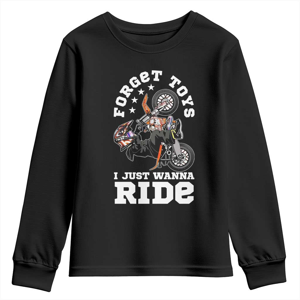 Dirt Bike Boys Youth Sweatshirt Funny Forgive Toys I Just Wanna Ride Motocross Rider TS11 Black Print Your Wear