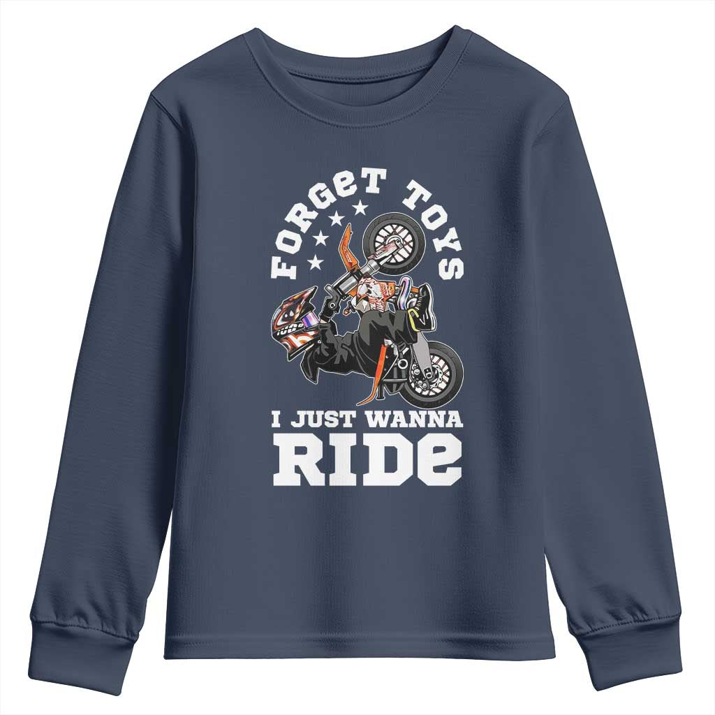 Dirt Bike Boys Youth Sweatshirt Funny Forgive Toys I Just Wanna Ride Motocross Rider TS11 Navy Print Your Wear