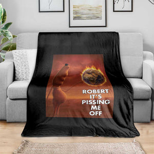 Funny Marcus Throw Blanket Robert Its Pissing Me Off Worm Meme TS11 Print Your Wear