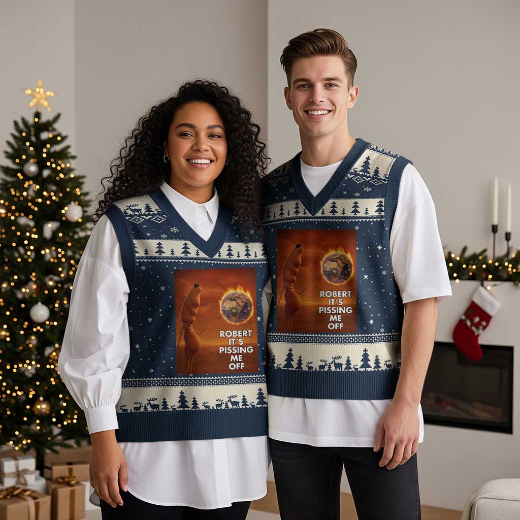 Funny Marcus V-Neck Knit Sweater Vest Robert Its Pissing Me Off Worm Meme TS11 Navy Beige Print Your Wear