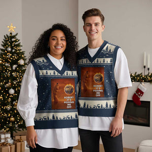 Funny Marcus V-Neck Knit Sweater Vest Robert Its Pissing Me Off Worm Meme TS11 Navy Beige Print Your Wear