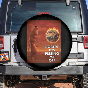 Funny Marcus Spare Tire Cover Robert Its Pissing Me Off Worm Meme TS11 No hole Black Print Your Wear