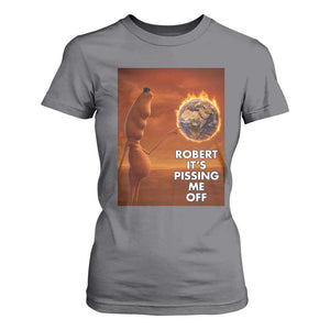 Funny Marcus T Shirt For Women Robert Its Pissing Me Off Worm Meme TS11 Charcoal Print Your Wear