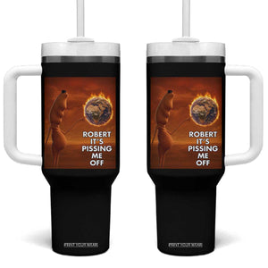 Funny Marcus Tumbler With Handle Robert Its Pissing Me Off Worm Meme TS11 One Size: 40 oz Black Print Your Wear
