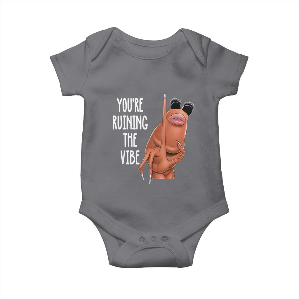 Funny Marcus Baby Onesie You Are Ruining The Vibe Worm Meme TS11 Charcoal Print Your Wear