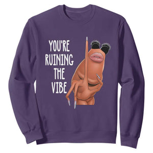 Funny Marcus Sweatshirt You Are Ruining The Vibe Worm Meme TS11 Purple Print Your Wear