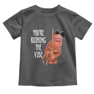 Funny Marcus Toddler T Shirt You Are Ruining The Vibe Worm Meme TS11 Dark Heather Print Your Wear