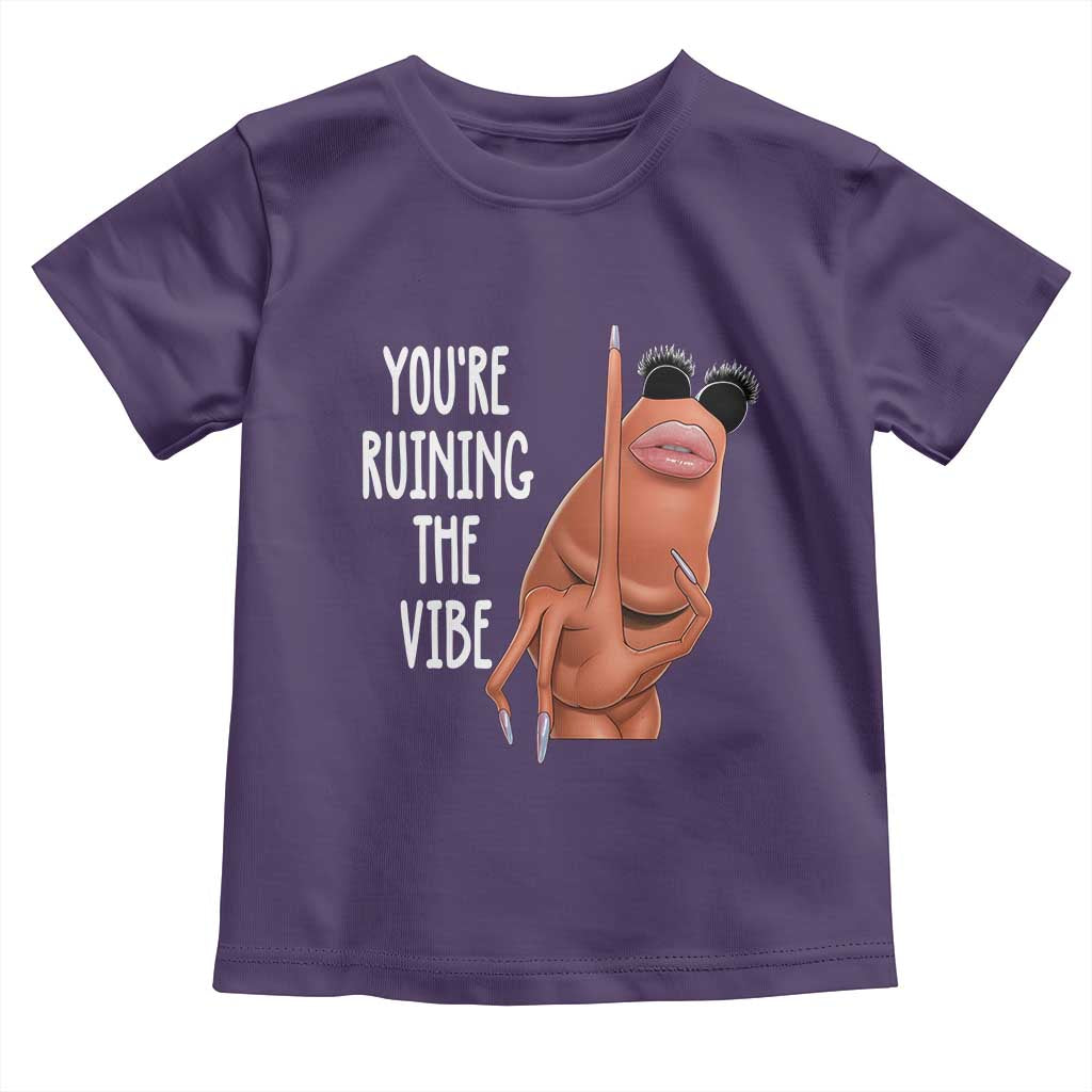 Funny Marcus Toddler T Shirt You Are Ruining The Vibe Worm Meme TS11 Purple Print Your Wear