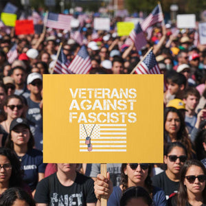 Veterans Against Fascists Protest Sign Patriotic Soldier Vintage American Flag Dog Tag TS11 Horizontal 18" × 24" Yellow Print Your Wear
