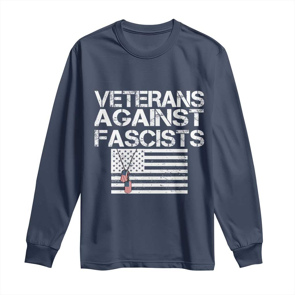 Veterans Against Fascists Long Sleeve Shirt Patriotic Soldier Vintage American Flag Dog Tag TS11 Navy Print Your Wear