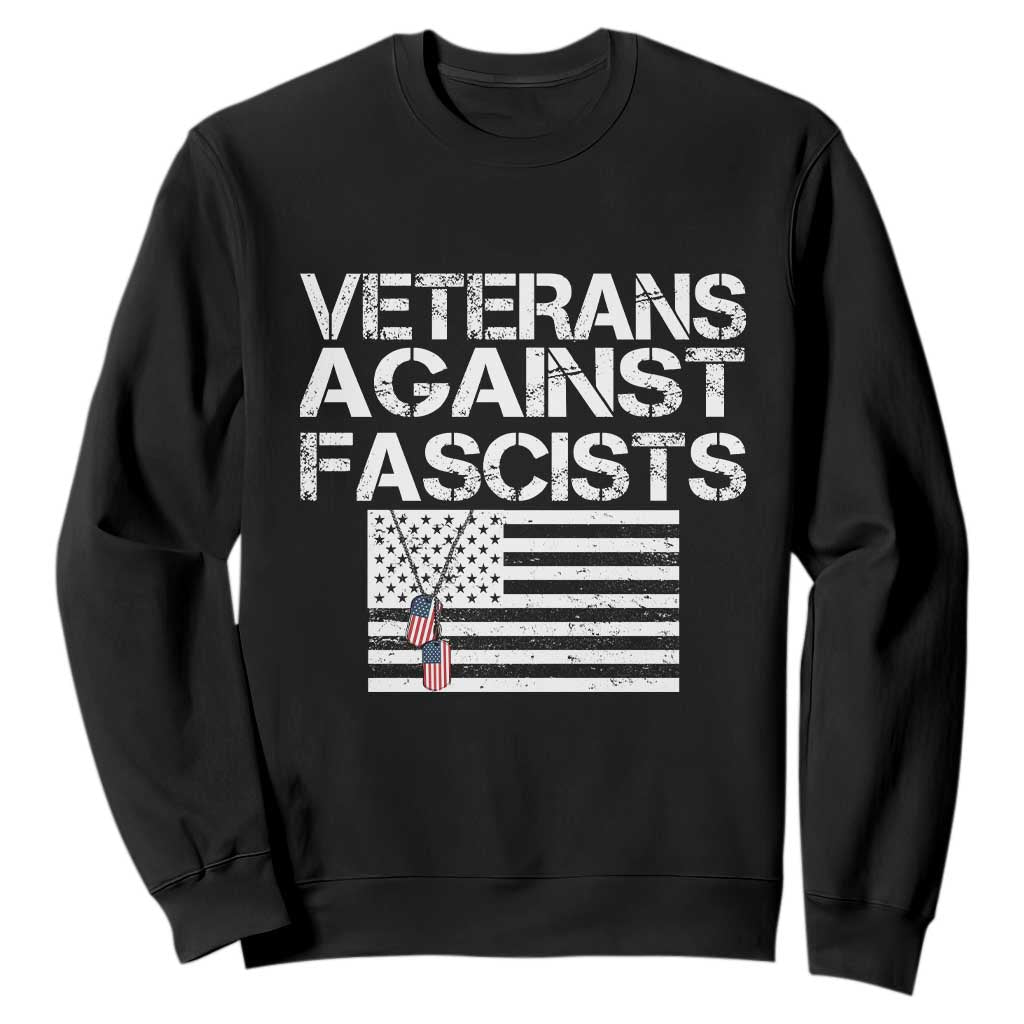 Veterans Against Fascists Sweatshirt Patriotic Soldier Vintage American Flag Dog Tag TS11 Black Print Your Wear