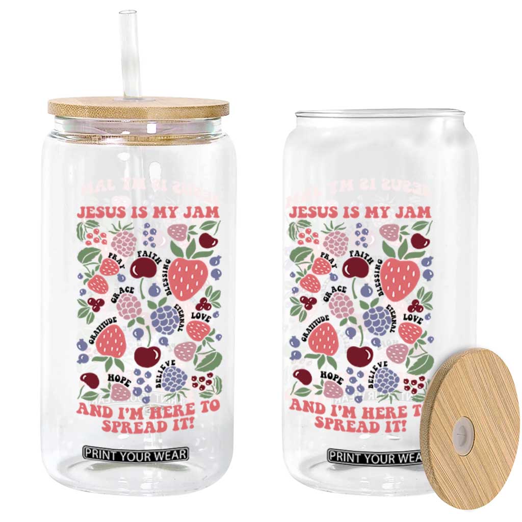 Jesus Is My Jam And I Am Here To Spread It Glass Can Christian Faith TS11 Print Your Wear