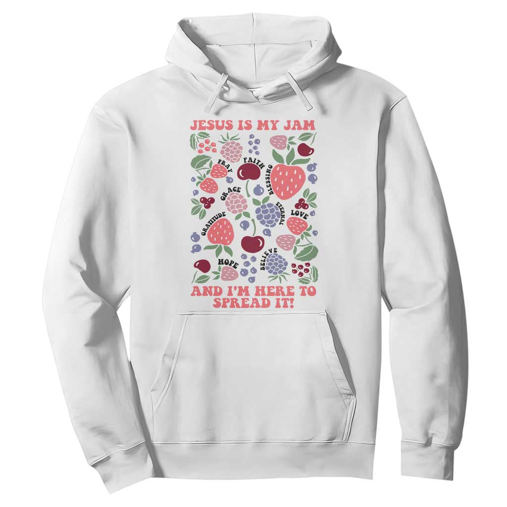 Jesus Is My Jam And I Am Here To Spread It Hoodie Christian Faith TS11 White Print Your Wear