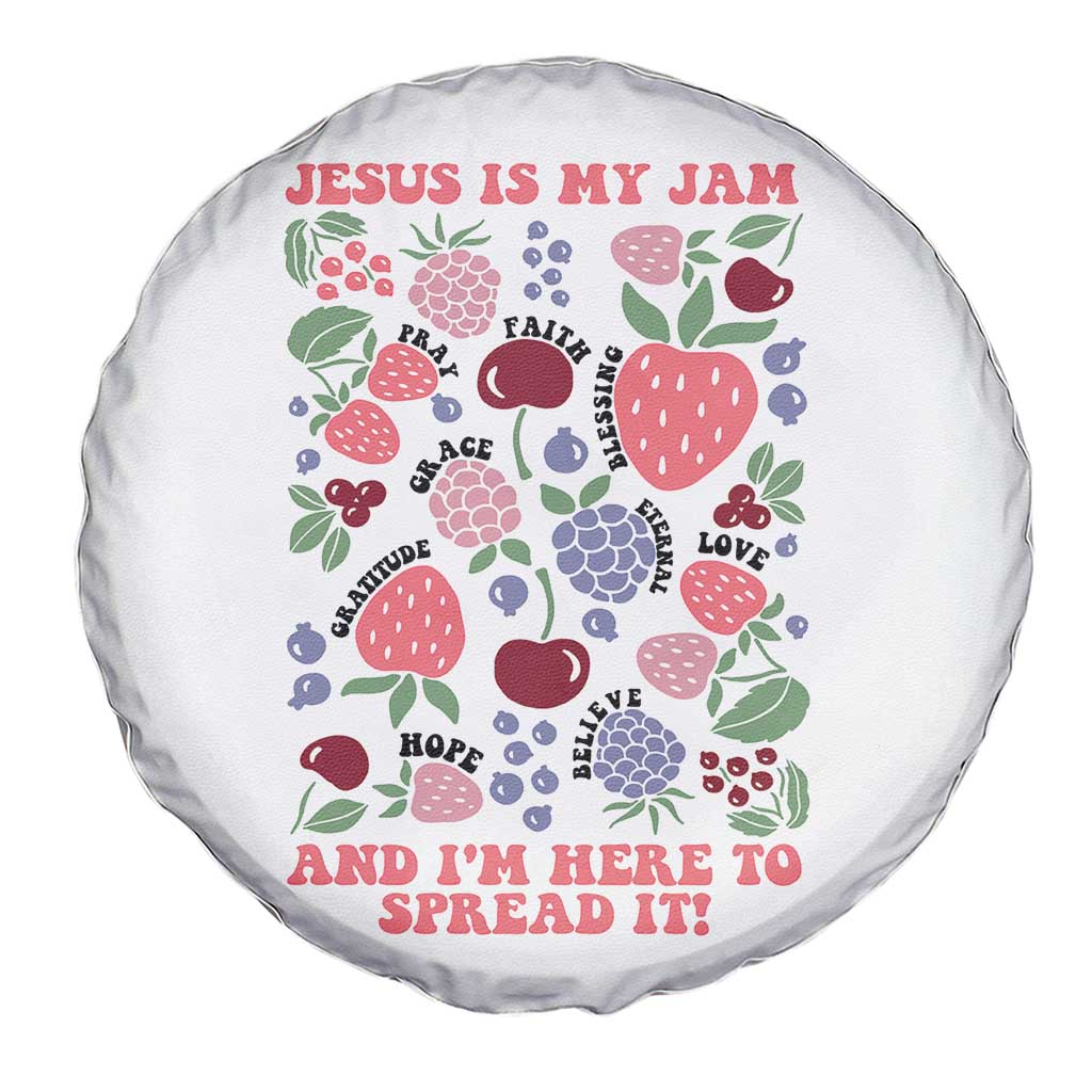 Jesus Is My Jam And I Am Here To Spread It Spare Tire Cover Christian Faith TS11 Print Your Wear