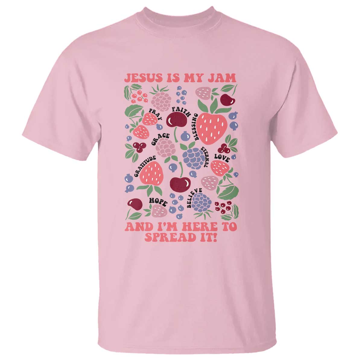 Jesus Is My Jam And I Am Here To Spread It T Shirt Christian Faith TS11 Light Pink Print Your Wear