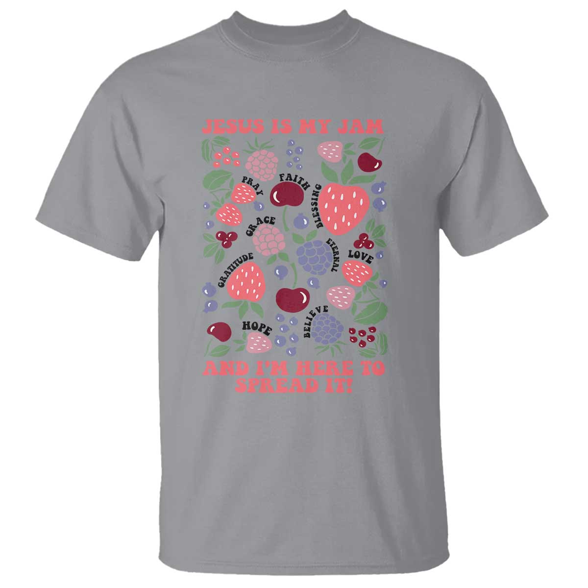 Jesus Is My Jam And I Am Here To Spread It T Shirt Christian Faith TS11 Sport Gray Print Your Wear