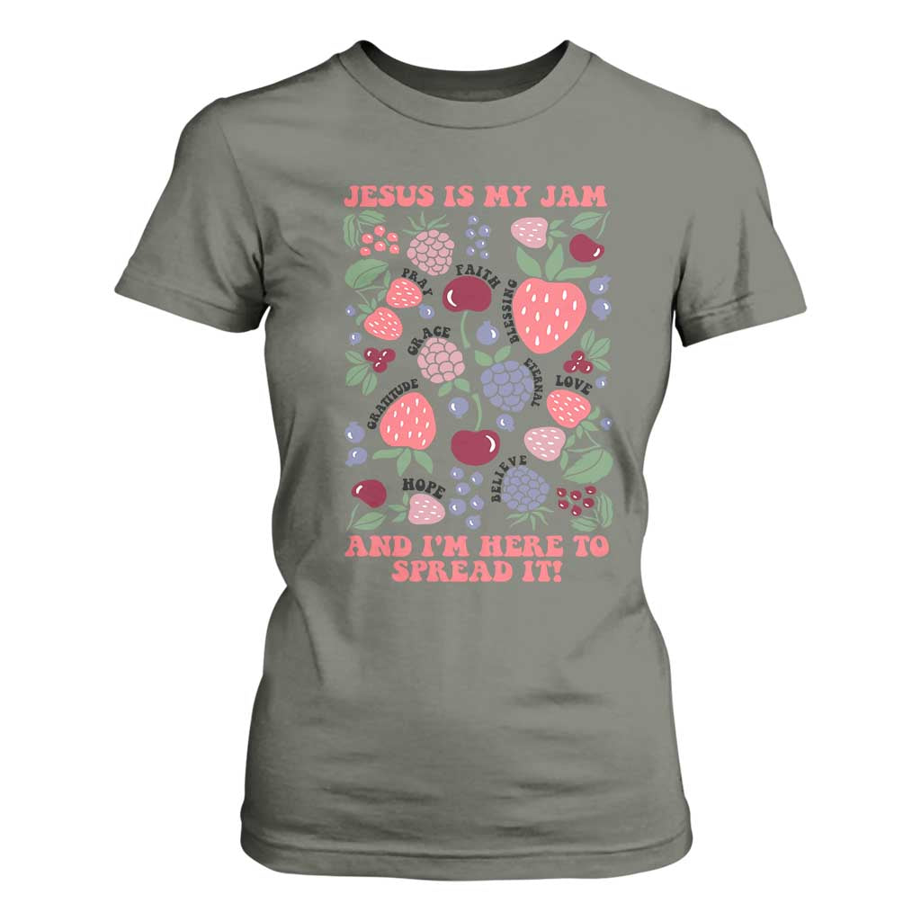 Jesus Is My Jam And I Am Here To Spread It T Shirt For Women Christian Faith TS11 Military Green Print Your Wear